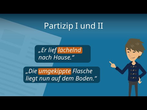 Partizip I und II | Deutsch lernen