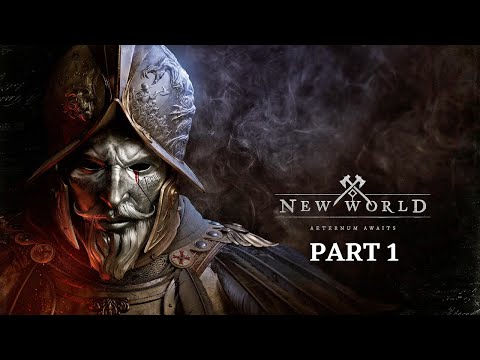 NEW WORLD PREVIEW Gameplay  - Part 1 (no commentary)