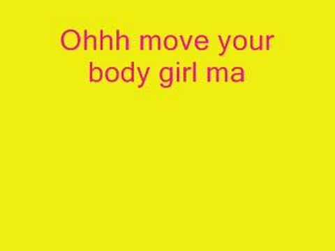 Nina sky - move your body girl