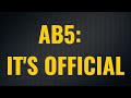 AB5: It's Official