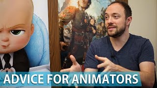 Tips for Getting into the Animation Industry - Supervising Animator Ben Willis