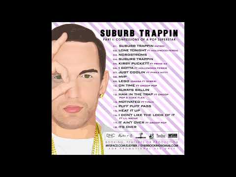 DJ Dyber - Suburb Trappin Intro (2010)