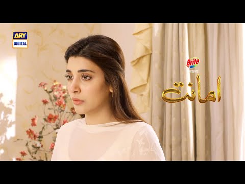 Mein Woh Sab Nahi Bhool Sakti | Amanat Episode 30 - Presented By Brite  | ARY Digital Drama
