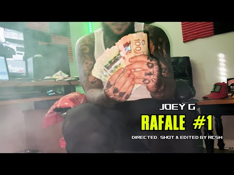 Joey G - Rafale #1 (Vidéoclip Officiel)