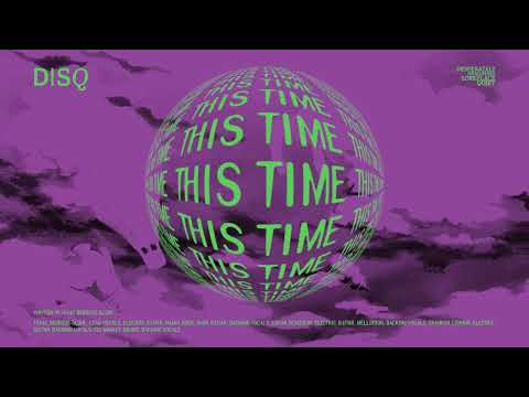 Disq -  This Time [Official Audio]