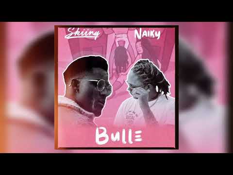 Skiiny - Bulle (feat. Naiky)
