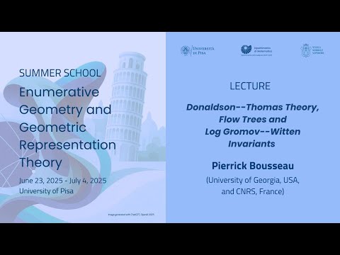 Pierrick Bousseau: Donaldson--Thomas Theory, Flow Trees and Log Gromov--Witten Invariants (pt. 3)