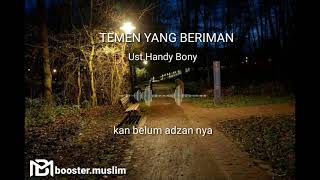 Download lagu TEMAN YANG BERIMAN| Ust.Handy Bony| #oneminutebooster mp3 Download lagu TEMAN YANG BERIMAN| Ust.Handy Bony| #oneminutebooster mp3