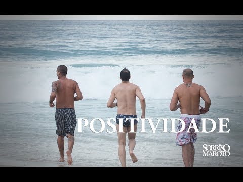 Positividade - Sorriso Maroto (Lyric Vídeo)
