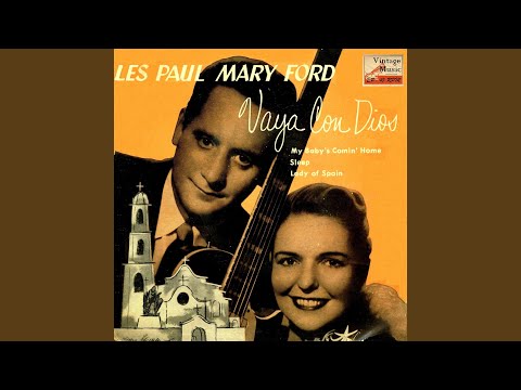 Vaya Con Dios (May God Be With You)