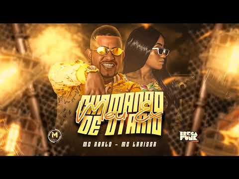 MC ABALO & MC LARISSA - CHAMANDO MEU EX DE OTARIO