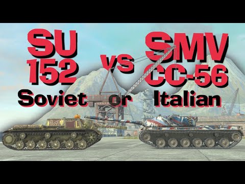 WOT Blitz Face Off || SU-152 vs SMV CC-56