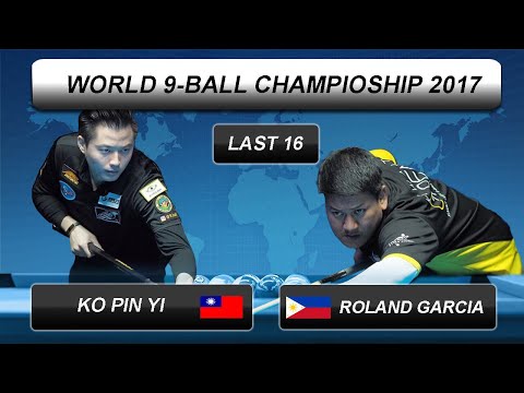 Ko Pin Yi - Roland Garcia | World 9-BALL Championship 2017 | Last 16
