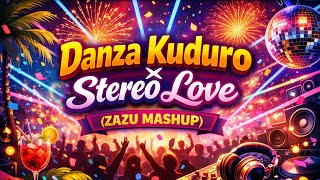 Download lagu Danza Kuduro x Stereo Love (Zazu Mashup) mp3