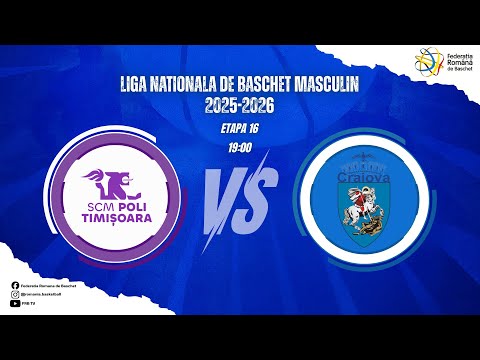 Liga Nationala de Baschet Masculin 25/26 - CS SCM Politehnica Timisoara - SCMU Craiova