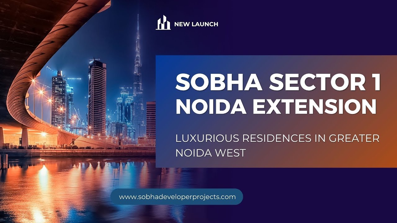 Sobha Sector 1 Greater Noida West - Where Every Moment Rises To A Portrait Of Perfection