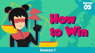 How to Win A Debate (Ep 05)
