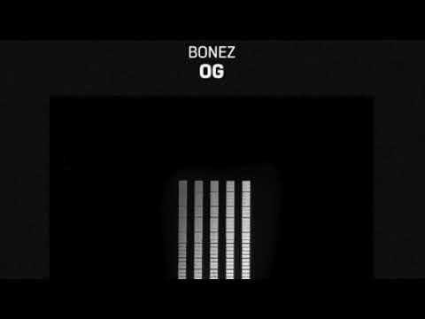 #TOTM02 - APR. 2019 / Bonez - OG (Original Mix)