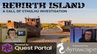 Call of Cthulhu - Rebirth Island - Session 1