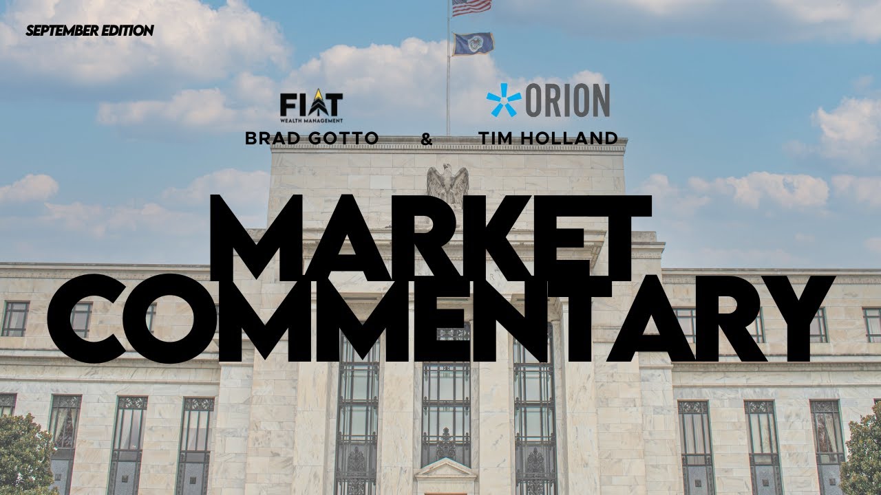 Monthly Market Commentary: September 2025