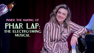 Inside the Making of Phar Lap: The Electro-Swing Musical