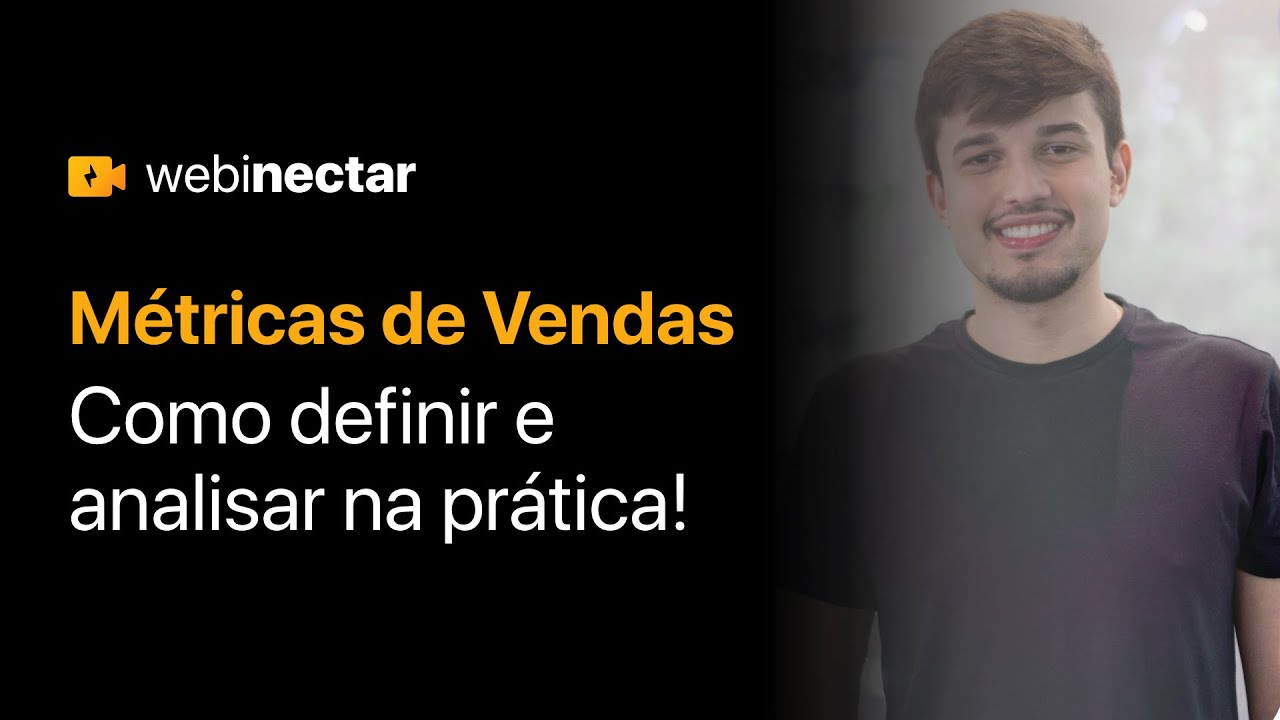 Métricas de Vendas: Como definir e analisar na prática