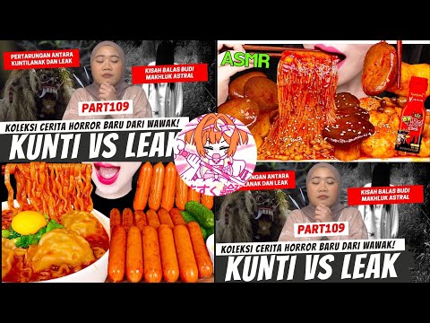 [ KUNTI VS LEAK ] NADIA OMARA KHW X MUKBANG/ASMR SPICY FOOD