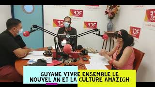 Guyane Vivre Ensemble Le nouvel An et la culture Amazigh