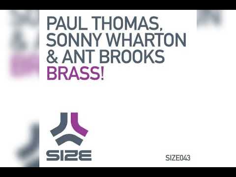 Paul Thomas, Sony Wharton & Ant Brooks - brass!