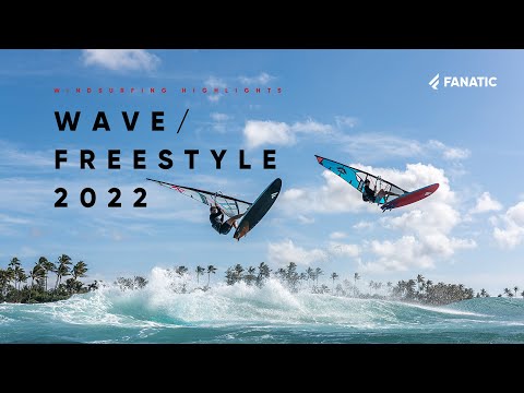 Fanatic X Duotone Windsurfing 2022 - Wave & Freestyle - Highlight Clip