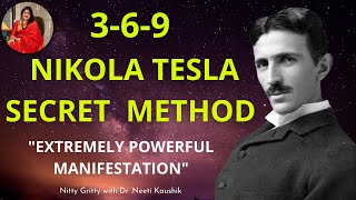 How to Use  369 Nicola Tesla Code  To Manifest Any