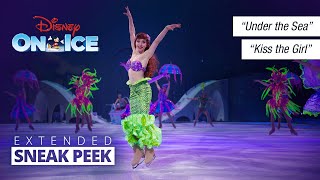 Under the Sea and Kiss the Girl | Disney&#39;s Little Mermaid Live | Disney On Ice full performance