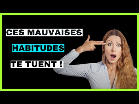 LES MAUVAISES HABITUDES POUR TA SANTÉ - (10 HABITUDES QUI DÉTRUISENT TA SANTÉ)