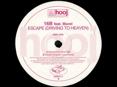 16B Feat  Morel – Escape (Driving To Heaven) (Omid's Full Vocal Mix)
