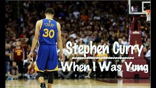 Stephen Curry Mix ~ When I Was Yung {HD}