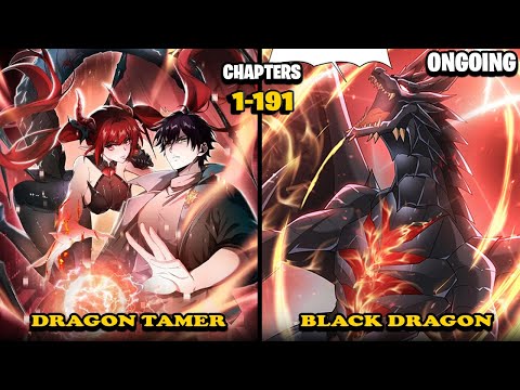 Trash Hero Unlocks System, Tames SSS Rank Dragon, And Becomes Legendary Dragon Tamer | Manhwa Recap