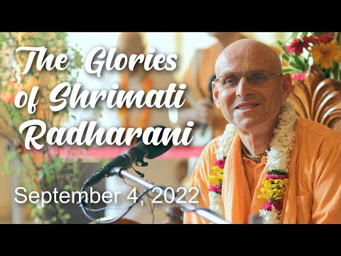 Sep 4th 2022 || Glories of Srimati Radharani