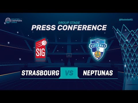 SIG Strasbourg v Neptunas Klaipeda - Press Conference - Basketball Champions League 2018-19