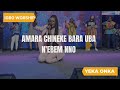 IHE NILE BANYEREM NA EMETU CHUKWU N’OBI ( IGBO WORSHIP) - Yeka Onka