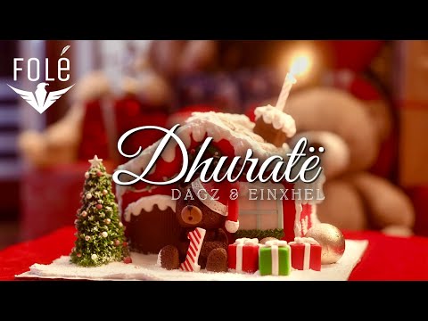 Dagz & Einxhel - Dhuratë Video