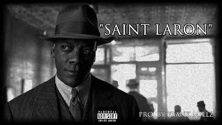 Saint LaRon Pro.By Frank Millz