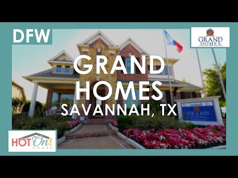 Grand Homes at Savannah in Savannah, TX