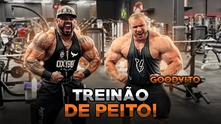 GOODVITO ME DESAFIOU *TREINO DE PEITO