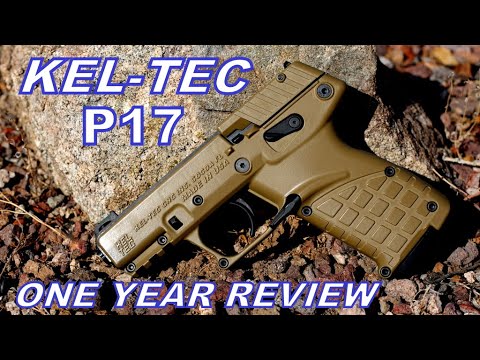 Kel-Tec P17 Pistol - One Year Review - Is It Really Worth $200?