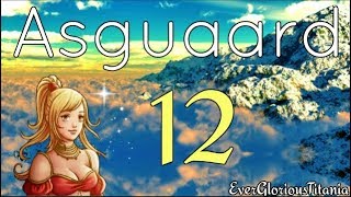 Asguaard Playthrough Part 12 (No Commentary)