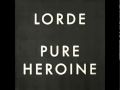Lorde - White Teeth Teens (Audio)