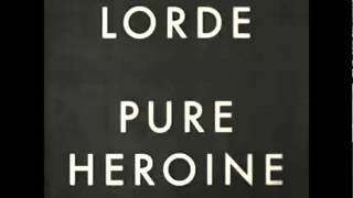 Lorde - White Teeth Teens (Audio)