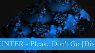 BASSHUNTER - Please Don't Go [DISCOTRONIC REMIX]
