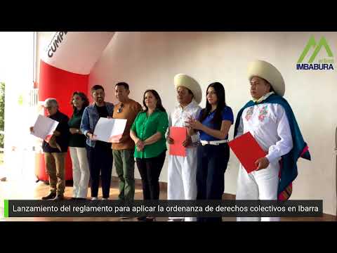 Lanzamiento del reglamento para aplicar la ordenanza de derechos colectivos en Ibarra