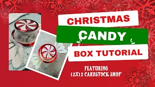 Peppermint Swirl Treat Container - 12 Days of Christmas Paper Crafts Event by 12x12 Cardstock Shop